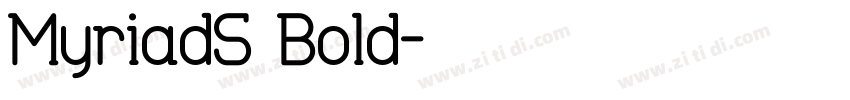 MyriadS Bold字体转换